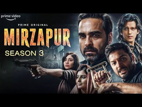 Mirzapur Season 3